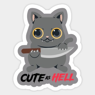 Cute as Hell Cat Sticker